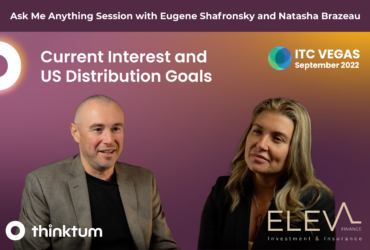 Ad for the Ask Me Anything session with thinktum's Eugene Shafronsky and Eleva Finance's CEO Natasha Brazeau titled Current Interest and US Distribution Goals and the ITC Vegas 2022 logo.