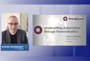 Two images: on the left a light skinned man is shown with Eugene Shafronsky and his title below. On the right is the thinkum circle with Underwriting Automation through Personalization below it and Eugene's name and title below.